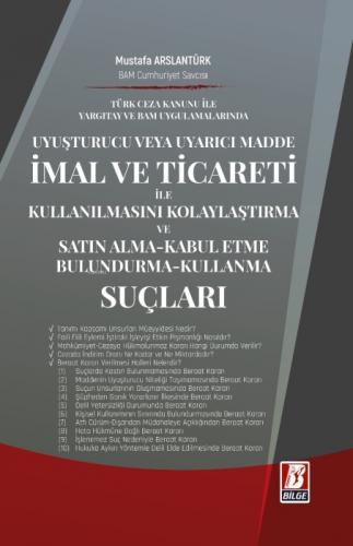 Uyuşturucu veya Uyarıcı Madde İmal ve Ticareti ile Kullanılmasını Kolaylaştırma ve Satın Alma-Kabul Etme-Bulundurma-Kullanma Suçları  Frontansicht 1