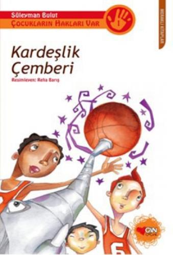 Çocukların Hakları Var 1 - Kardeşlik Çemberi  Frontansicht 1