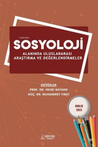 Sosyoloji Alanında Uluslararası Araştırma ve Değerlendirmeler - Aralık 2023  Frontansicht 1