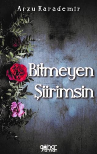 Bitmeyen Şiirimsin  Frontansicht 1