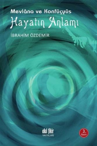 Hayatın Anlamı - Mevlana ve Konfüçyüs  Frontansicht 1