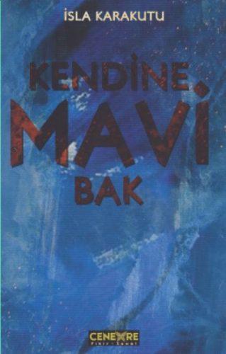 Kendine Mavi Bak  Frontansicht 1
