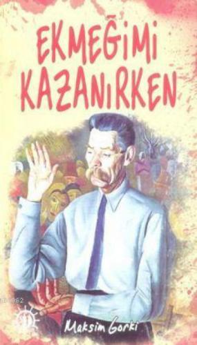 Ekmeğimi Kazanırken  Frontansicht 1