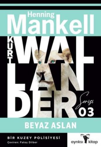 Kurt Wallander Serisi 3 - Beyaz Aslan  Frontansicht 1