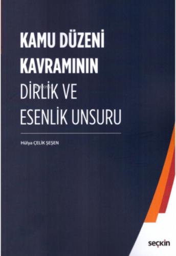 Kamu Düzeni Kavramının Dirlik ve Esenlik Unsuru  Frontansicht 1