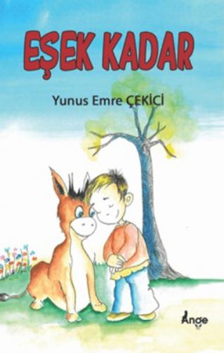 Eşek Kadar  Frontansicht 1