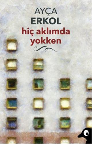 Hiç Aklımda Yokken  Frontansicht 1