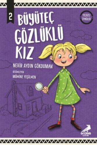Büyüteç Gözlüklü Kız ;Yıldızlı Öyküler - 2  Frontansicht 1