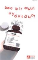 Ben Bir Okul Uydurdum  Frontansicht 1