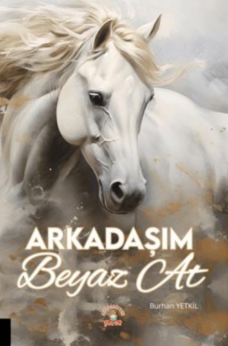 Arkadaşım Beyaz At  Frontansicht 1