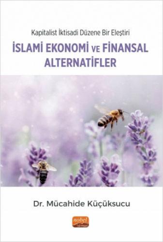 Kapitalist İktisadi Düzene Bir Eleştiri: İslami Ekonomi ve Finansal Alternatifler  Frontansicht 1