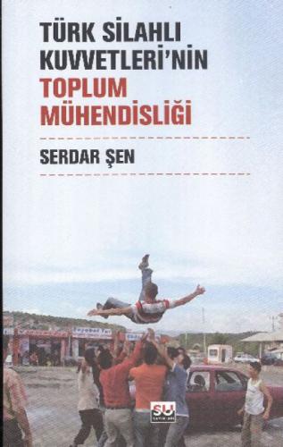 Türk Silahlı Kuvvetlerinin Toplum Mühendisliği  Frontansicht 1