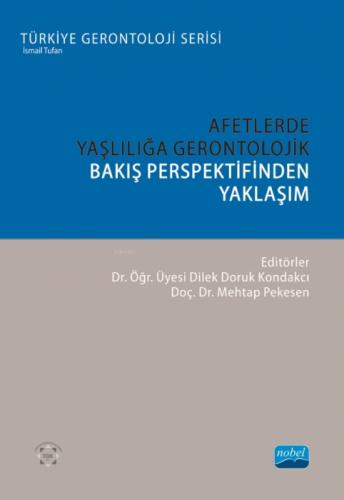 Afetlerde Yaşlılığa Gerontolojik Bakış Perspektifinden Yaklaşım  Frontansicht 1
