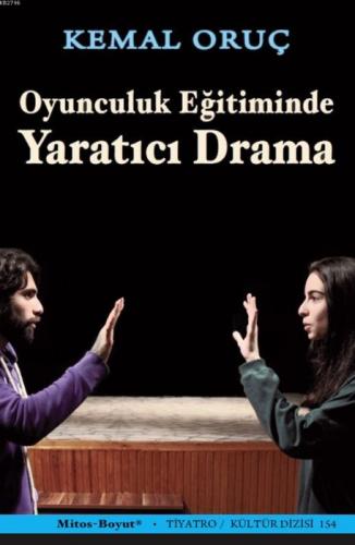 Oyunculuk Eğitiminde Yaratıcı Drama  Frontansicht 1