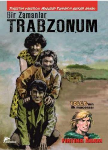 Bir Zamanlar Trabzonum  Frontansicht 1