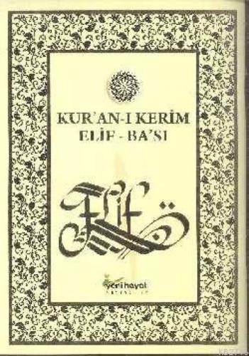 Kur'an-ı Kerim Elif-Ba'sı  Frontansicht 1