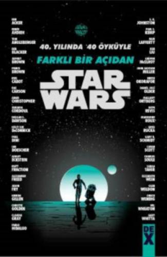 Starwars - 40. Yılında 40 öyküyle Farklı bir Açıdan  Frontansicht 1
