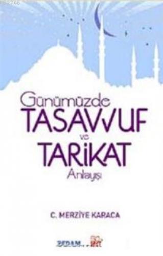 Günümüzde Tasavvuf ve Tarikat Anlayışı  Frontansicht 1