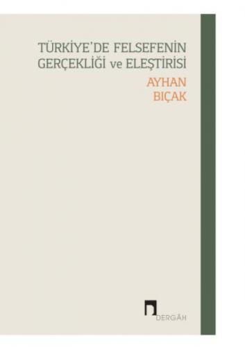 Türkiye'de Felsefenin Gerçekliği ve Eleştirisi  Frontansicht 1