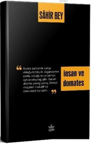İnsan ve Domates  Frontansicht 1