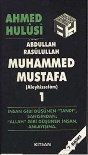 Abdullah Rasulullah Muhammed Mustafa (Aleyhisselam) Cilt: 1  Frontansicht 1