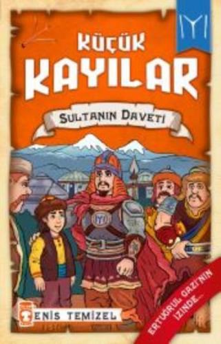 Sultanın Daveti / Küçük Kayılar 2  Frontansicht 1