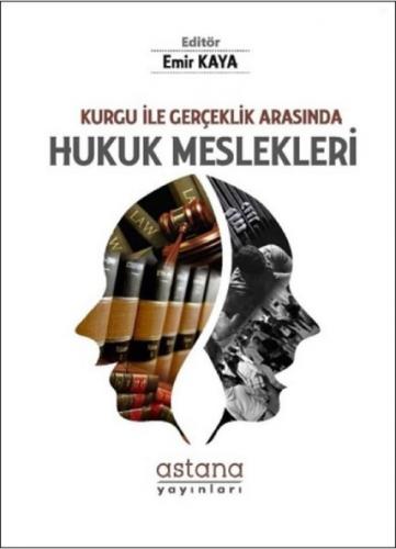 Hukuk Meslekleri Kurgu ile Gerçeklik Arasında  Frontansicht 1