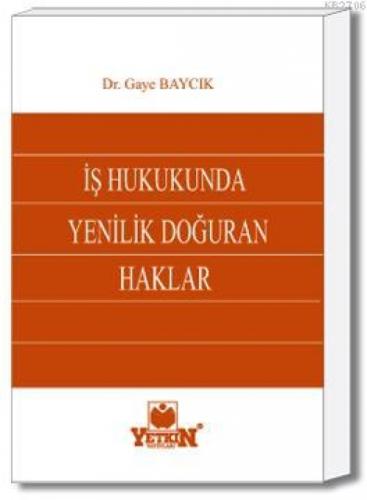 İş Hukukunda Yenilik Doğuran Haklar  Frontansicht 1