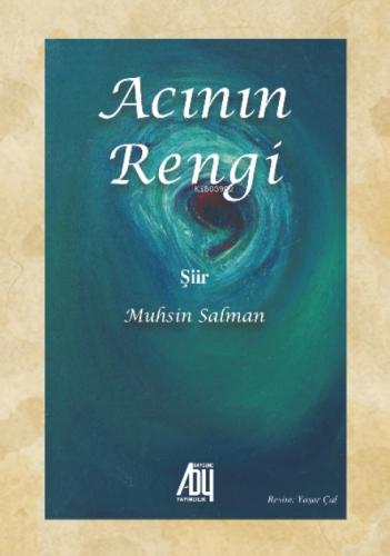 Acının Rengi  Frontansicht 1