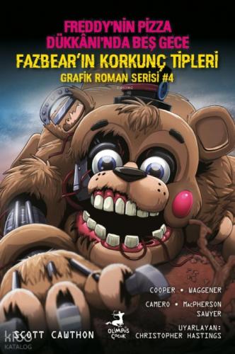Fazbear'in Korkunç Tipleri Grafik Roman Serisi 4;Freddy'nin Pizza Dükkanı'nda Beş Gece  Frontansicht 1