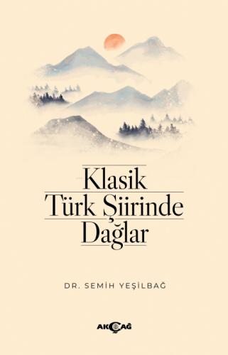 Klasik Türk Şiirinde Dağlar  Frontansicht 1