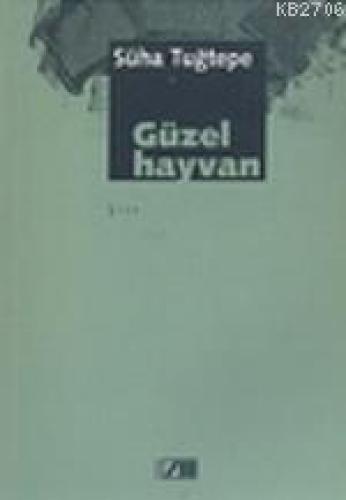 Güzel Hayvan  Frontansicht 1