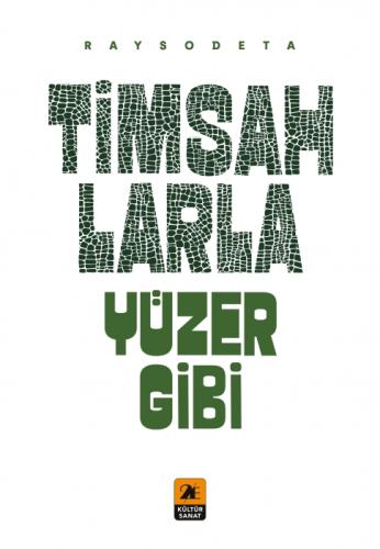 Timsahlarla Yüzer Gibi  Frontansicht 1