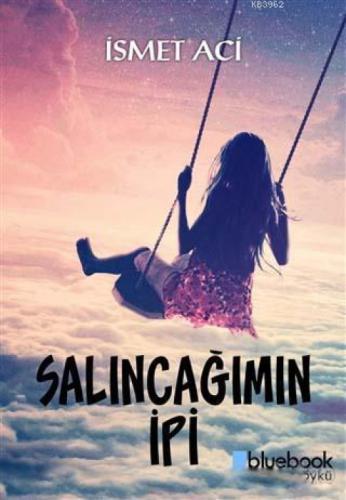 Salıncağımın İpi  Frontansicht 1