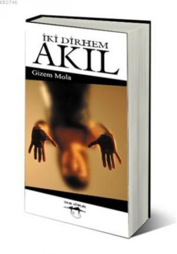 İki Dirhem Akıl  Frontansicht 1