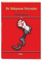 Bir Mahpusun Sözyaşları  Frontansicht 1
