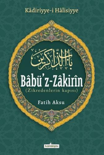 Babüz Zakirin ( Zikredenlerin Kapısı )  Frontansicht 1