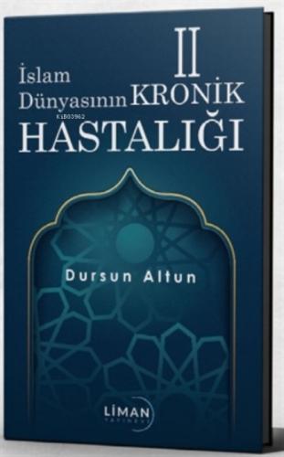 İslam Dünyasının Kronik 2 Hastalığı  Frontansicht 1
