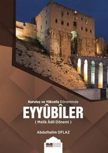 Kuruluş ve Yükseliş Döneminde Eyyubiler  Frontansicht 1