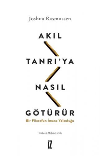 Akıl Tanrı'ya Nasıl Götürür?  Frontansicht 1