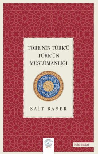 Töre'nin Türk'ü Türk'ün Müslümanlığı  Frontansicht 1