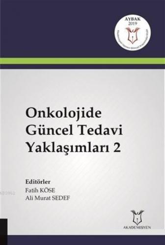 Onkolojide Güncel Tedavi Yaklaşımları 2  Frontansicht 1