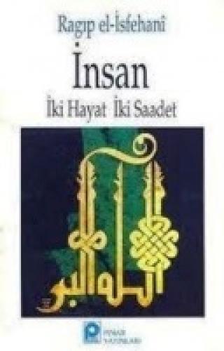 İnsan İki Hayat İki Saadet  Frontansicht 1
