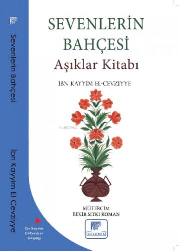 Sevenlerin Bahçesi Aşıklar Kitabı  Frontansicht 1