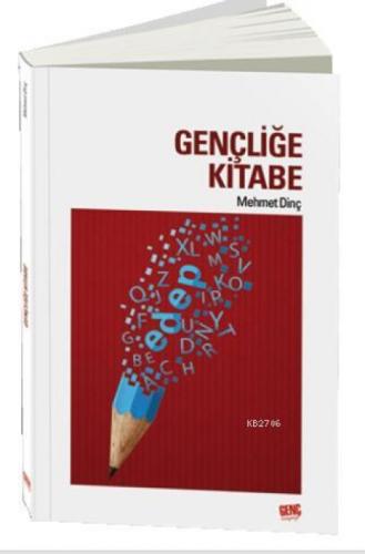 Gençliğe Kitabe  Frontansicht 1