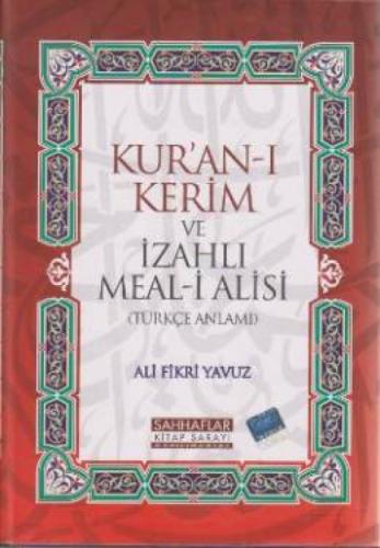 Kur'an-ı Kerim ve İzahlı Meal-i Alisi (Ciltli)  Frontansicht 1