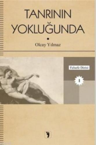 Tanrının Yokluğunda  Frontansicht 1