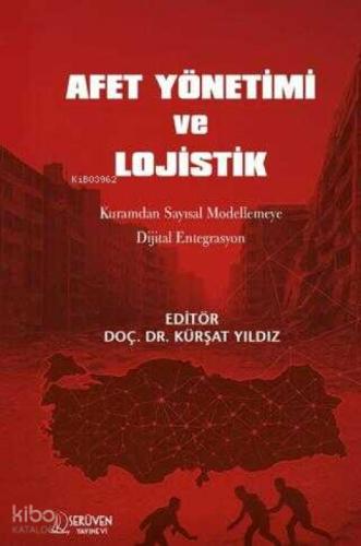 Afet Yönetimi ve Lojistik - Kuramdan Sayısal Modellemeye Dijital Entegrasyon  Frontansicht 1