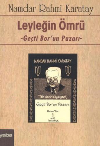 Leyleğin Ömrü  Frontansicht 1