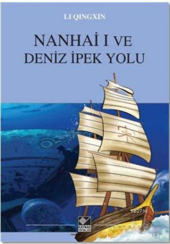 Nanhai I ve Deniz İpek Yolu  Frontansicht 1
